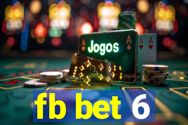 fb bet 6